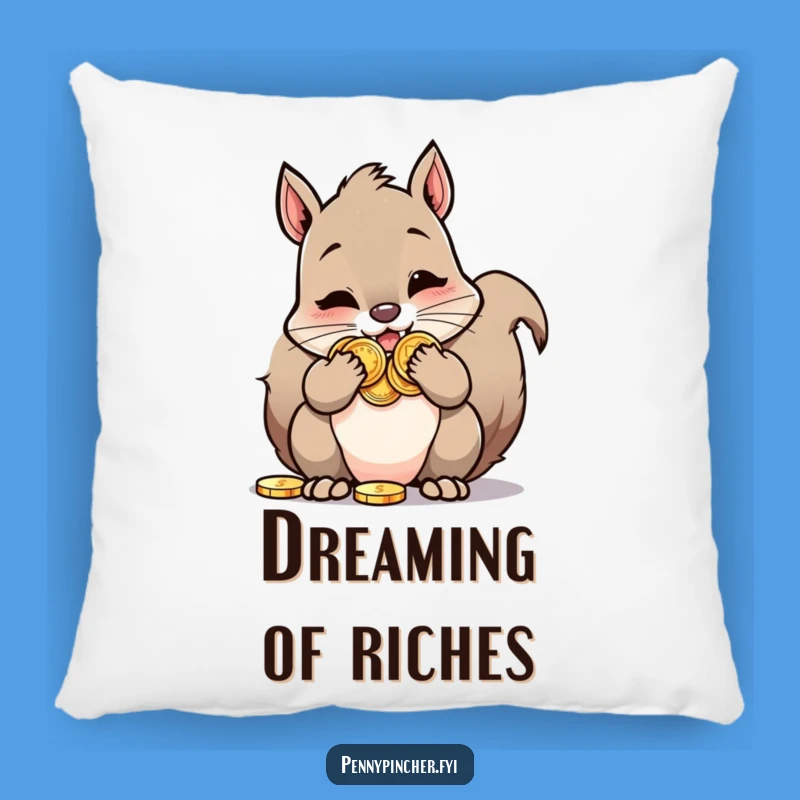 Funny Squirrel Pillow: Hoarding squirrel w/ coins, perfect comfy funny gift.