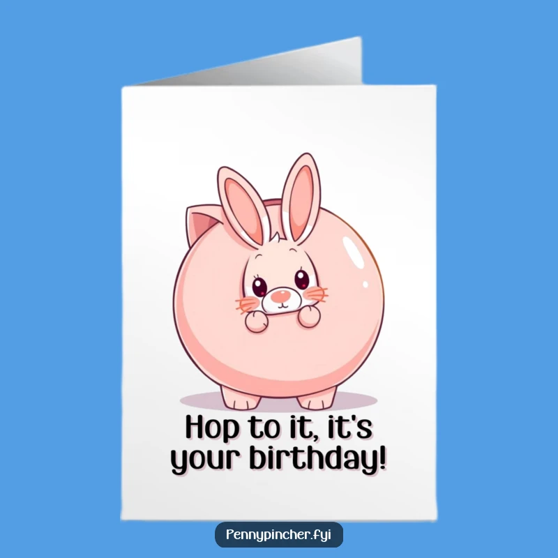 Free Printable Birthday Card: Shy Rabbit Hiding Savings for a Funny Surprise!