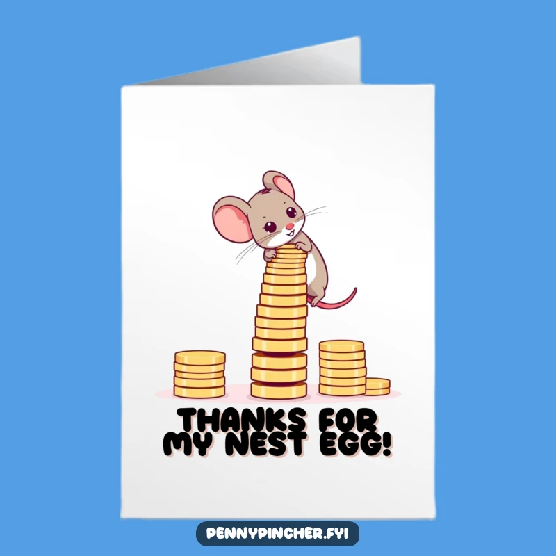 Free Printable Thank You Card: Mouse Coin Tower, Thanks Stacked High Downloadable Gift