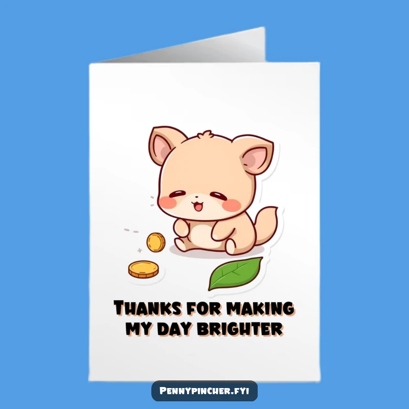 Funny Free Printable Thank You Card: Coin Find Animal - Easy Downloadable Gift