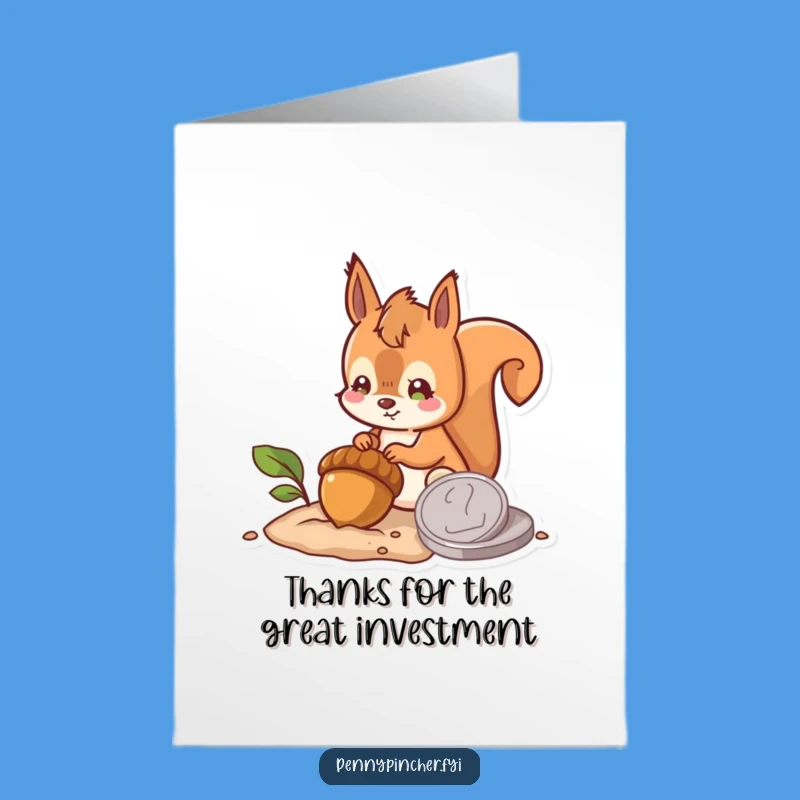 Free Printable Thank You Card: Squirrel Acorn & Coin Funny Downloadable