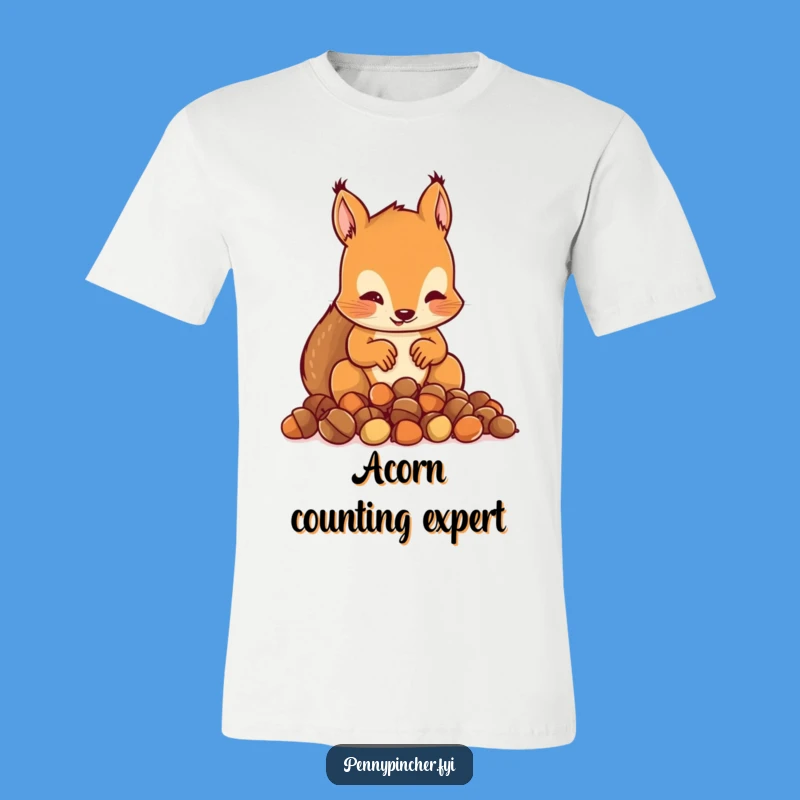 Funny Squirrel Counting Acorns T-Shirt: Wear Your Preparedness with Pride