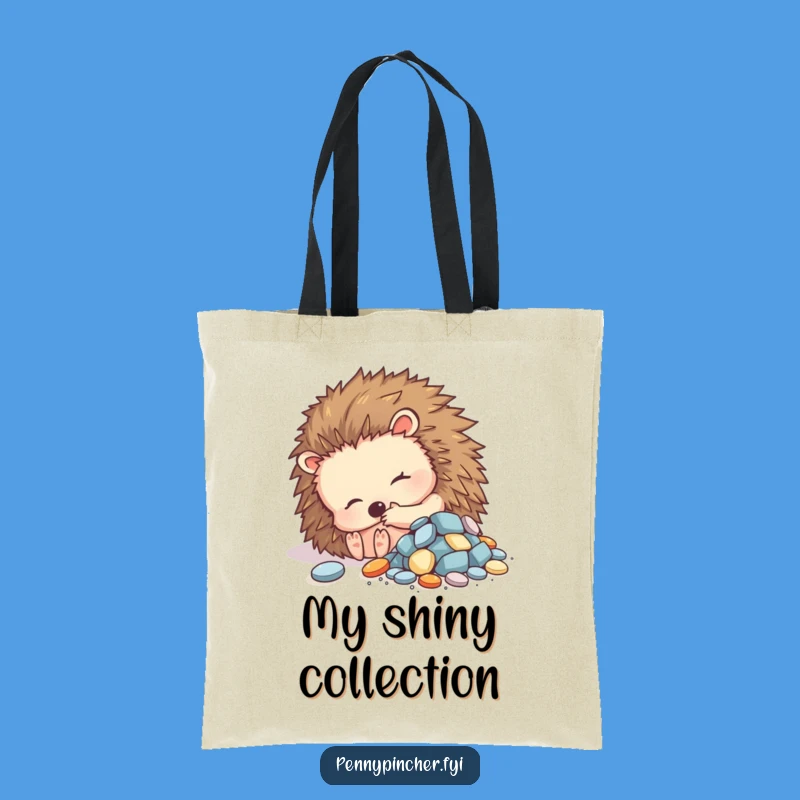 Funny Hedgehog Hoard Tote Bag: Carry Your Sparkle with Humor